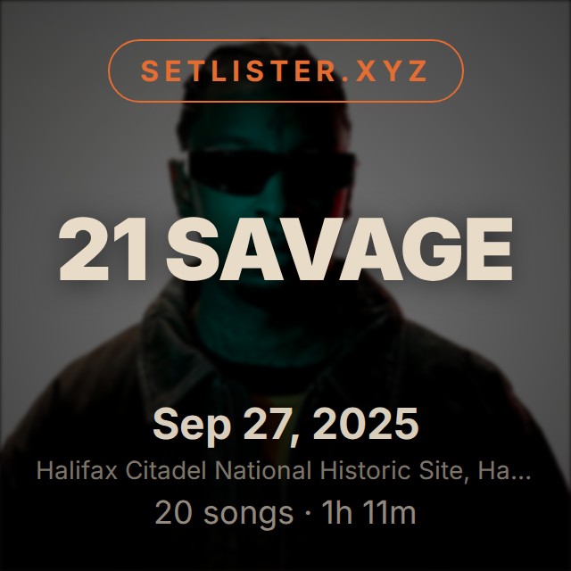 21 Savage setlist playlist on Spotify