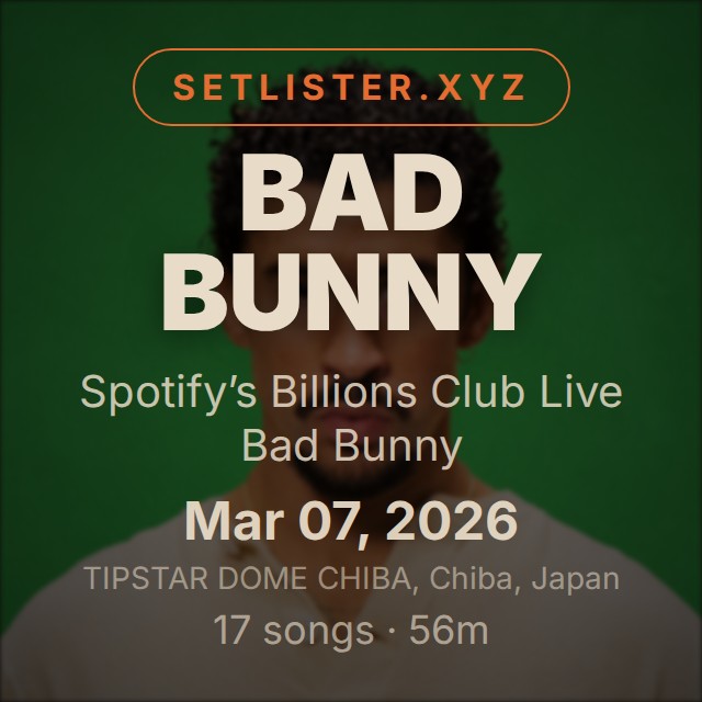 Bad Bunny — Spotify’s Billions Club Live Bad Bunny setlist playlist on Spotify
