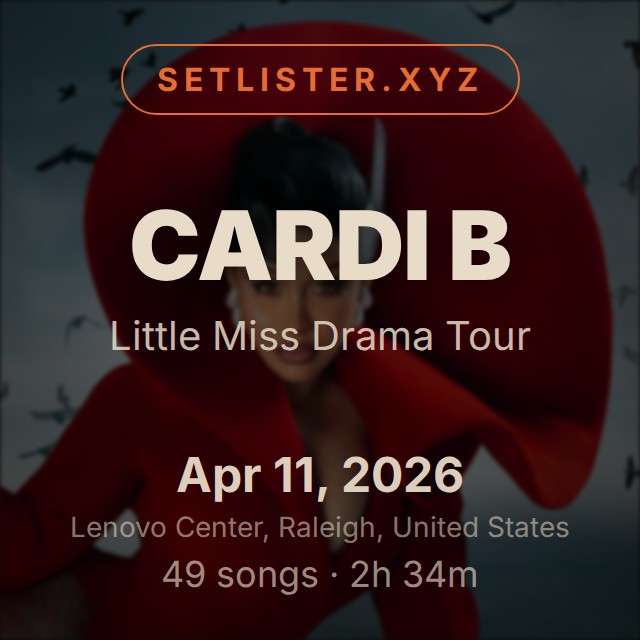 Cardi B — Little Miss Drama Tour setlist playlist on Spotify