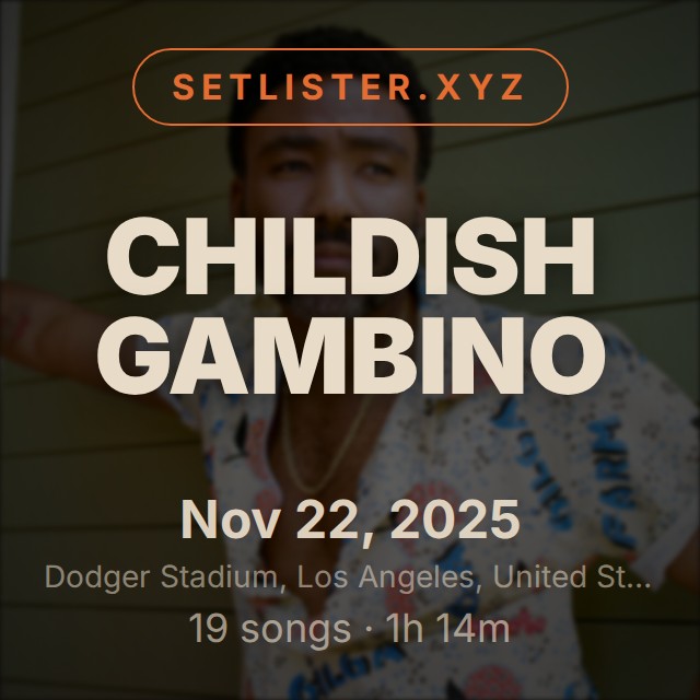 Childish Gambino setlist playlist on Spotify