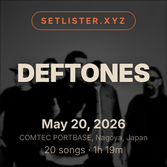 Deftones setlist playlist on Spotify