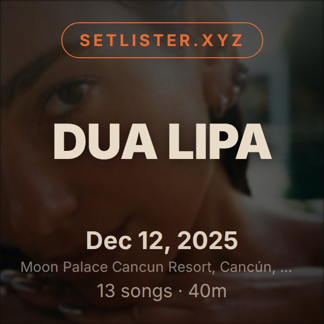 Dua Lipa setlist playlist on Spotify