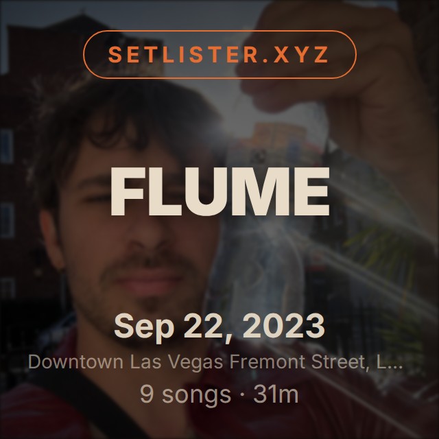 Flume setlist playlist on Spotify