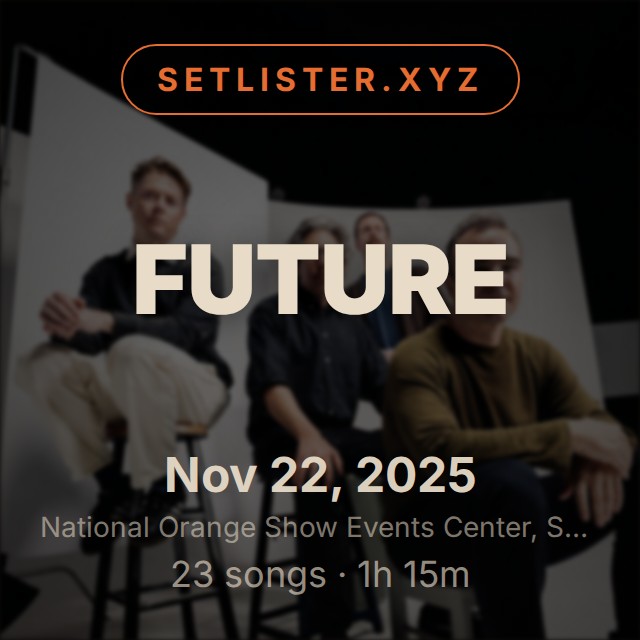 Future setlist playlist on Spotify