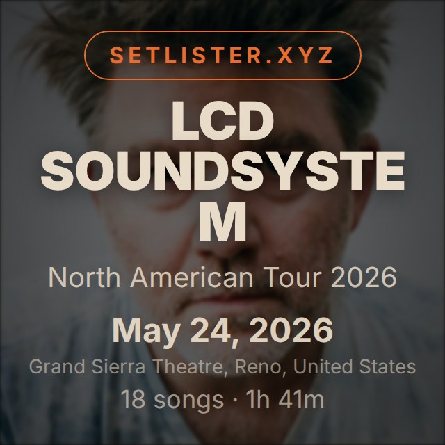 LCD Soundsystem — North American Tour 2026 setlist playlist on Spotify