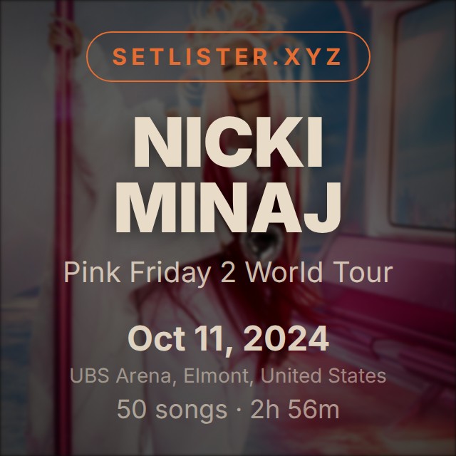 Nicki Minaj — Pink Friday 2 World Tour setlist playlist on Spotify