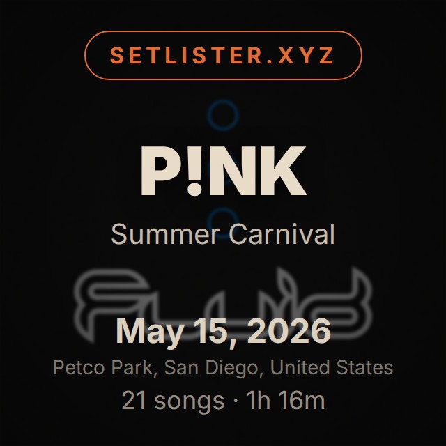 P!nk — Summer Carnival setlist playlist on Spotify