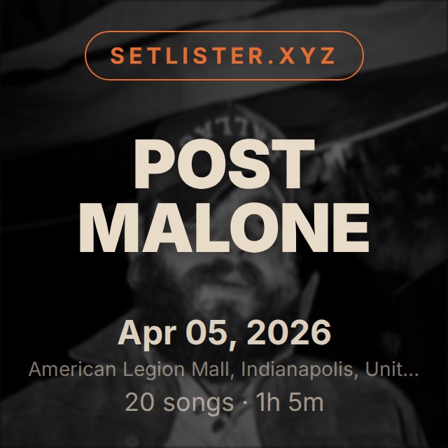 Post Malone setlist playlist on Spotify