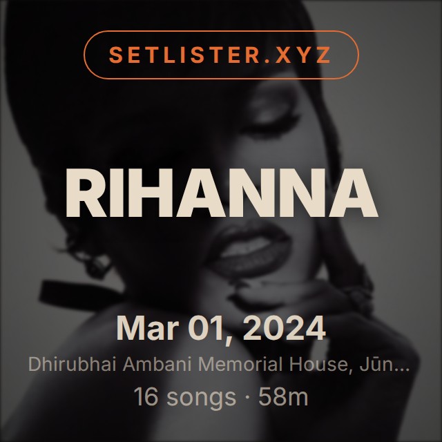 Rihanna setlist playlist on Spotify