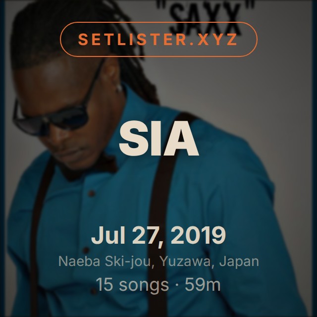Sia setlist playlist on Spotify