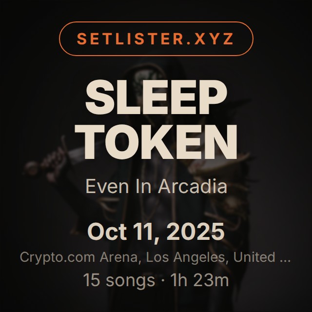 Sleep Token — Even In Arcadia setlist playlist on Spotify