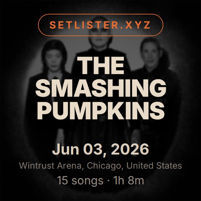 The Smashing Pumpkins setlist playlist on Spotify
